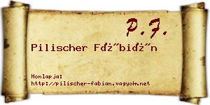 Pilischer Fábián névjegykártya